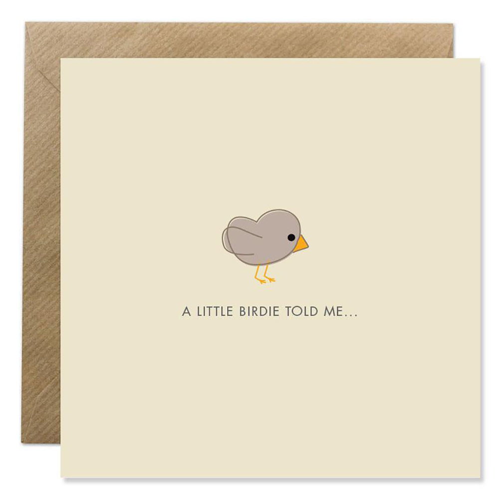 Little birdie card with text A little birdie told me...