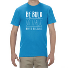 Blue Be Bold T-shirt