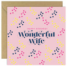 Happy Birthday Wonderful Wife card with colorful design